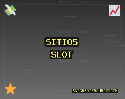 Sitios de Slots - 1810 Giros Gratis | bnigreatersurat.com
